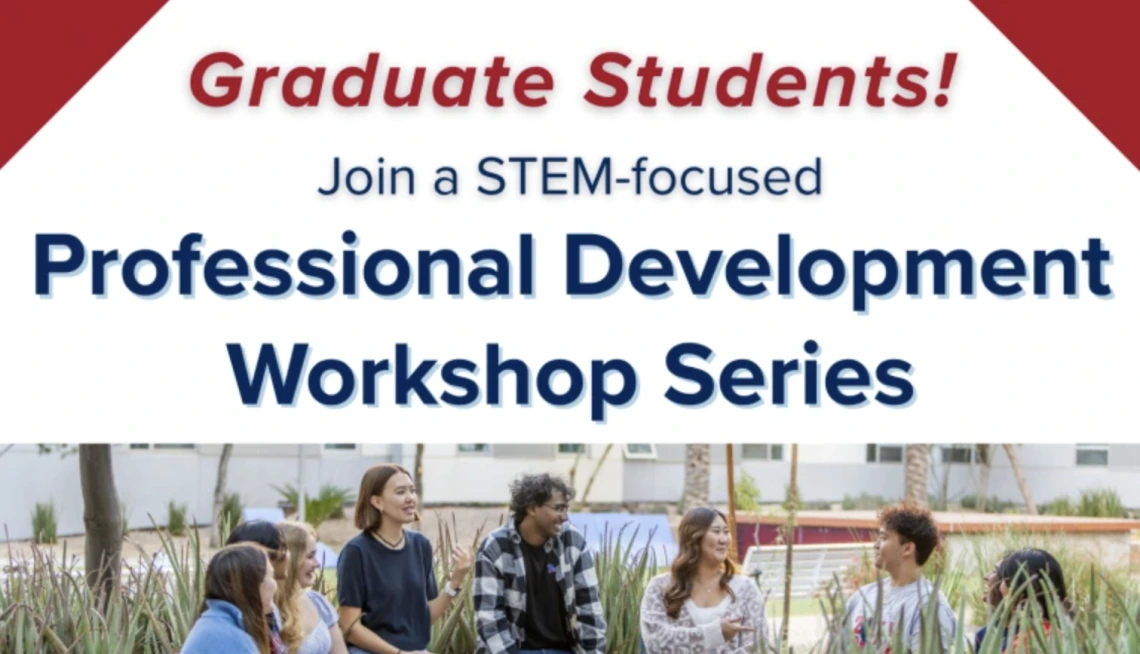 A flier for the event with the text 'Graduate Students Professional Development Workshop Series.'